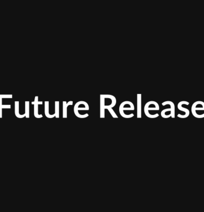 Future Release